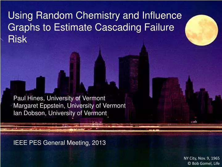 using random chemistry and influence graphs to estimate cascading failure risk