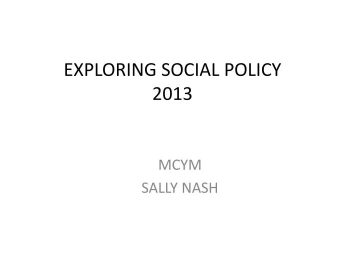 exploring social policy 2013