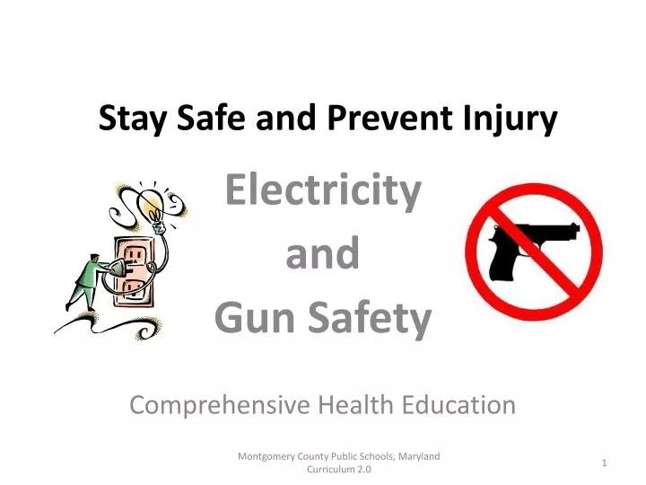 stay safe and prevent injury