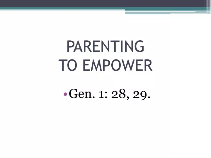 parenting to empower