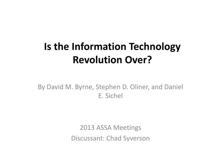 is the information technology revolution over