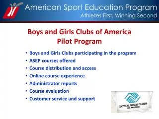 Boys and Girls Clubs of America Pilot Program
