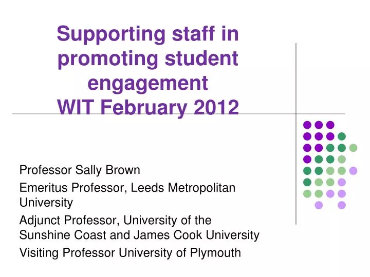 supporting staff in promoting student engagement wit february 2012