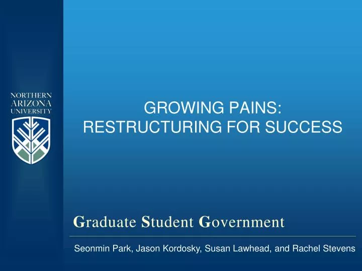 growing pains restructuring for success