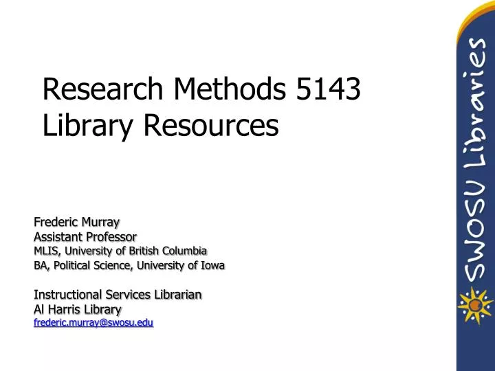 research methods 5143 library resources