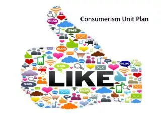 Consumerism Unit Plan