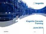 Kognitio Console Training June 2014 - slide 1
