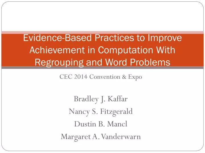 evidence based practices to improve achievement in computation with regrouping and word problems