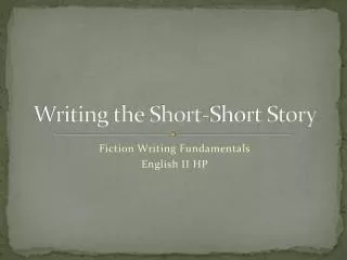 Writing the Short-Short Story