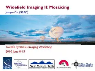 Widefield Imaging II: Mosaicing