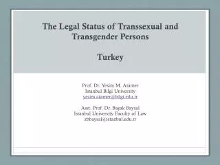 The Legal Status of Transsexual and Transgender Persons Turkey