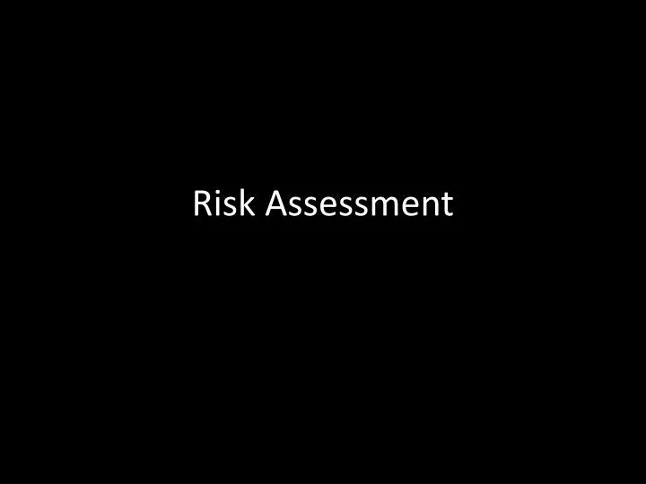 risk assessment