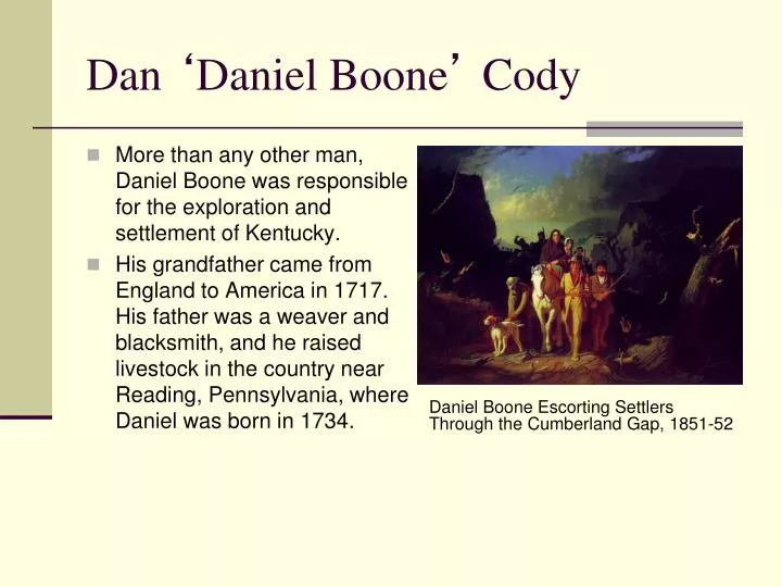 dan daniel boone cody