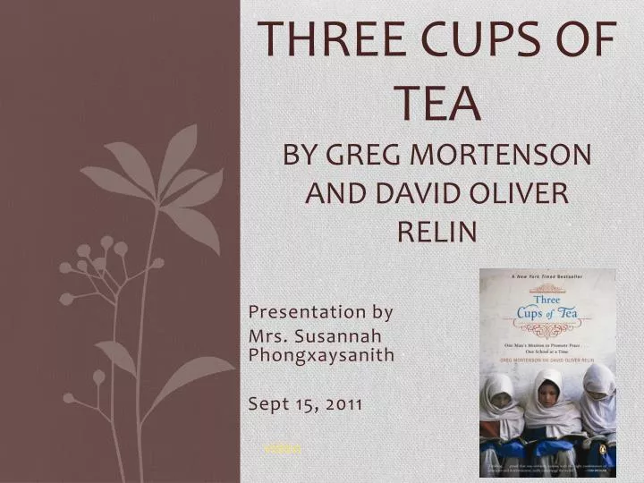 three cups of tea by greg mortenson and david oliver relin