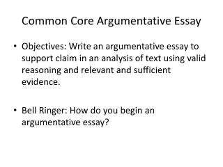 Common Core Argumentative Essay