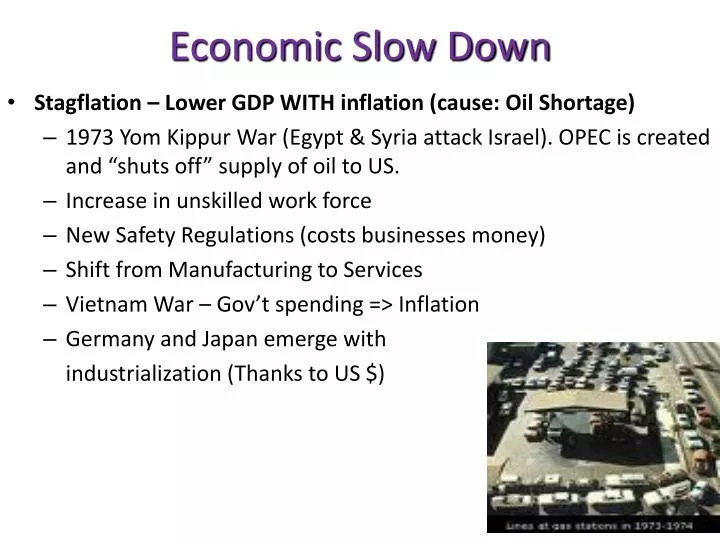 economic slow down