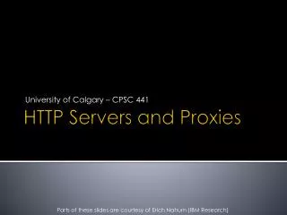 HTTP Servers and Proxies