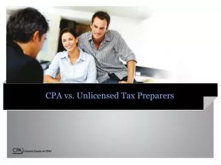 CPA vs. Unlicensed Tax Preparers