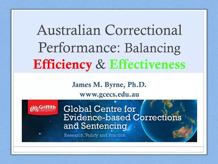 australian correctional performance balancing efficiency effectiveness