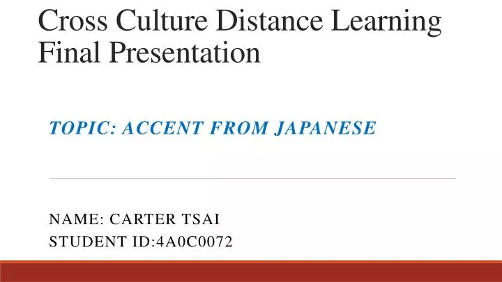 cross culture distance learning final presentation