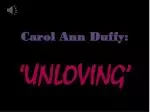 Carol Ann Duffy: - slide 1
