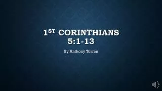 1 st Corinthians 5:1-13