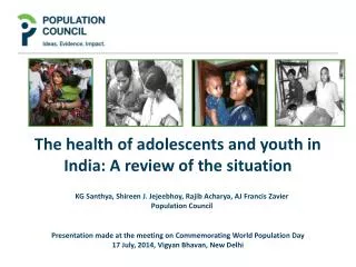 The health of adolescents and youth in India: A review of the situation