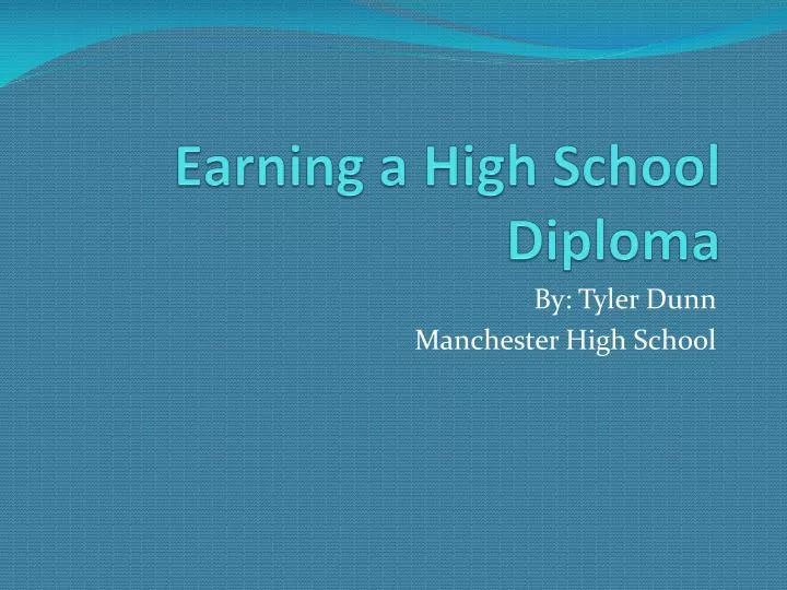 earning a high school diploma