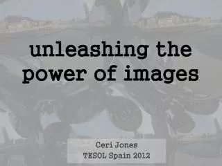 unleashing the power of images