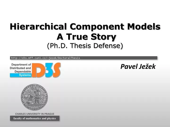 hierarchical component models a true story ph d thesis defense