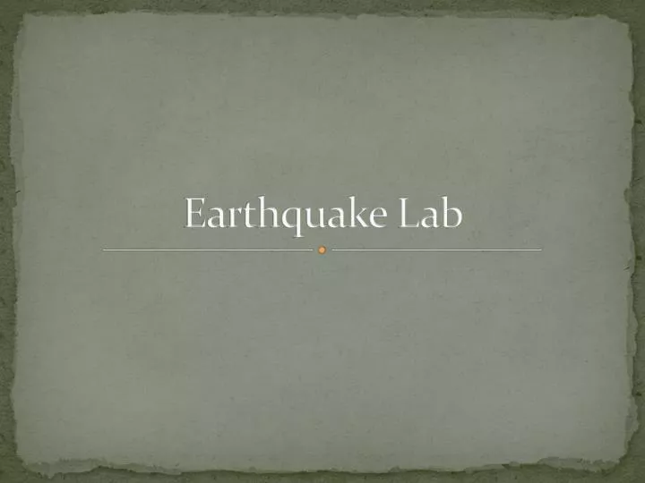 earthquake lab