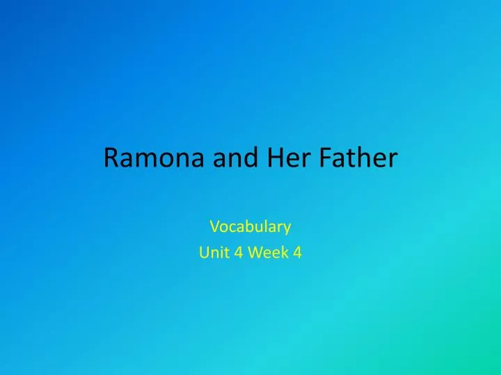 ramona and her father