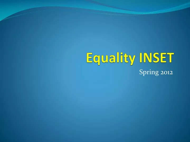 equality inset