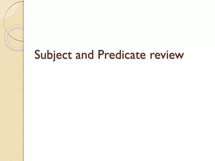 subject and predicate review