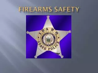 Firearms safety