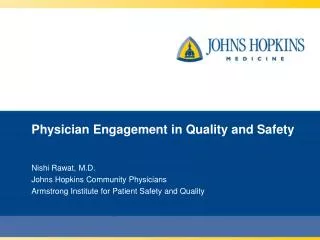 Physician Engagement in Quality and Safety