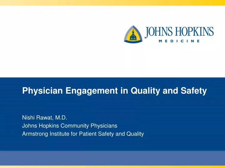 physician engagement in quality and safety