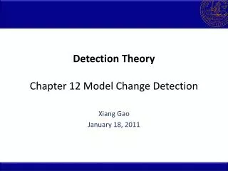Detection Theory Chapter 12 Model Change Detection