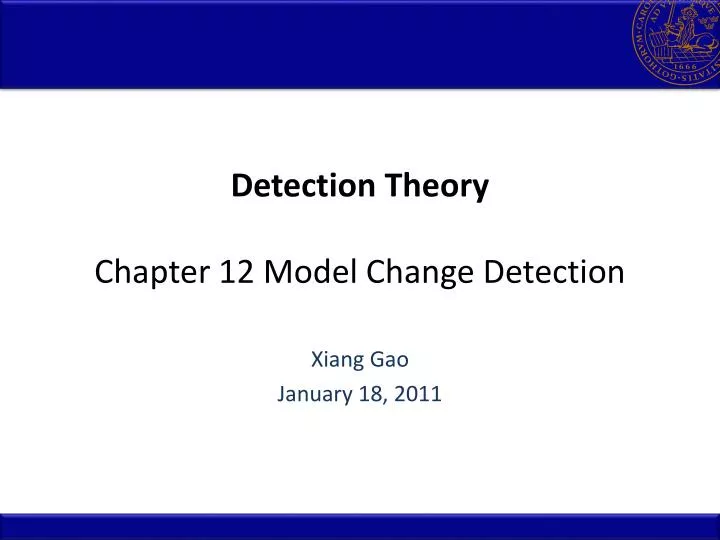 detection theory chapter 12 model change detection