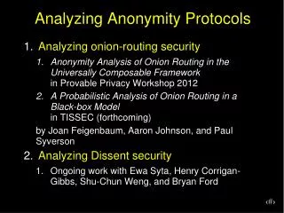 Analyzing Anonymity Protocols