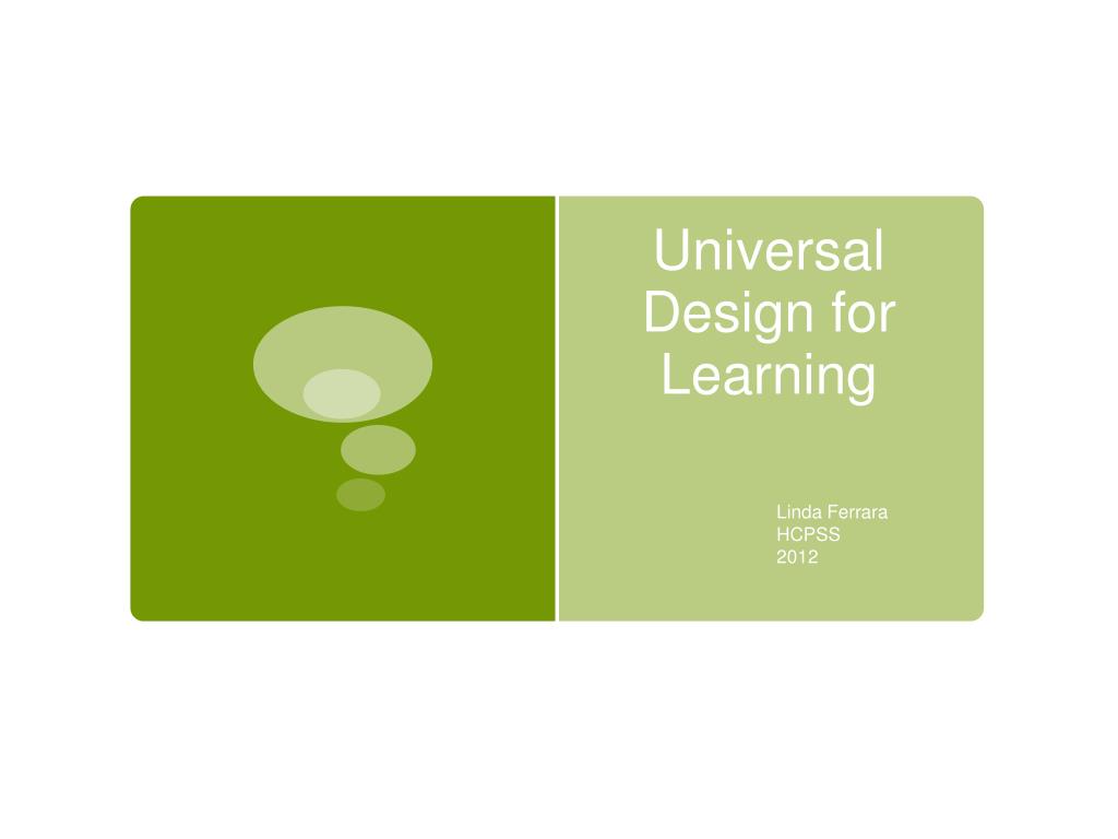 PPT - Universal Design for Learning: Enhancing Educational ...
