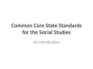 Common Core State Standards for the Social Studies
