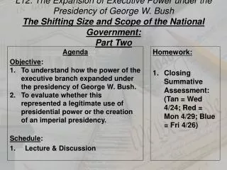 L12: The Expansion of Executive Power under the Presidency of George W. Bush