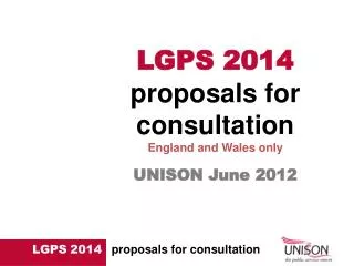 LGPS 2014 proposals for consultation England and Wales only