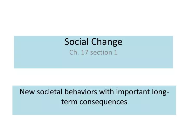 social change ch 17 section 1