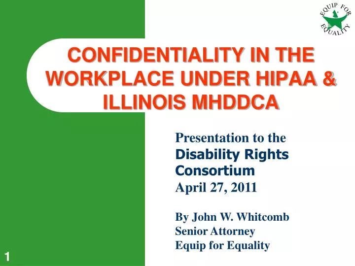 confidentiality in the workplace under hipaa illinois mhddca