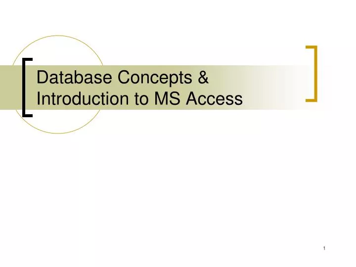 database concepts introduction to ms access