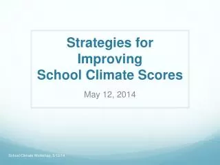Strategies for Improving School Climate Scores