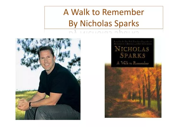 a walk to remember by nicholas sparks