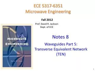 Prof. David R. Jackson Dept. of ECE